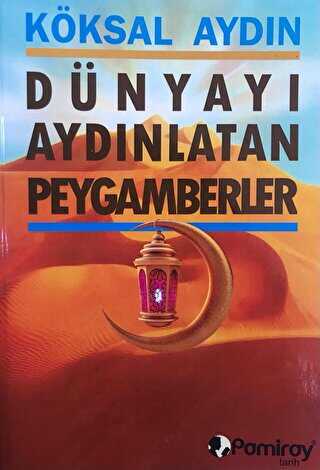Dnyay Aydnlatan Peygamberler