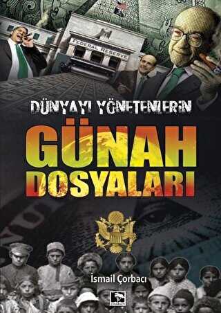 D�nyay� Y�netenlerin G�nah Dosyalar�