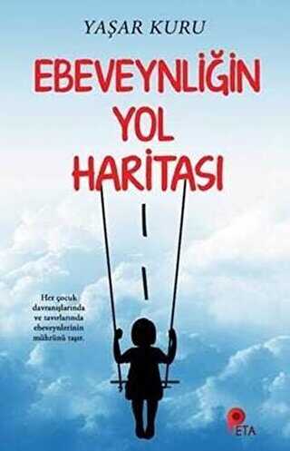 Ebeveynli�in Yol Haritas�