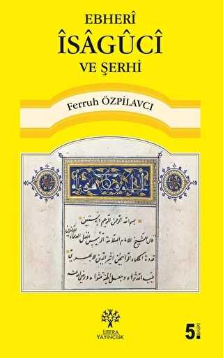 Ebheri �saguci ve �erhi