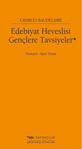 Edebiyat Heveslisi Gen�lere Tavsiyeler
