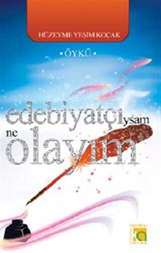 Edebiyat��ysam Ne Olay�m