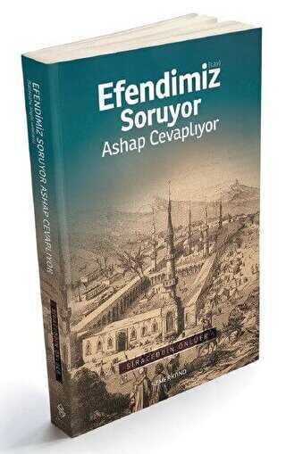 Efendimiz Soruyor Ashap Cevapl�yor