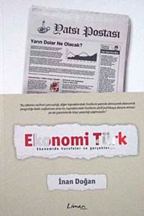 Ekonomi T�rk- Ekonomide Hurafeler ve Ger�ekler