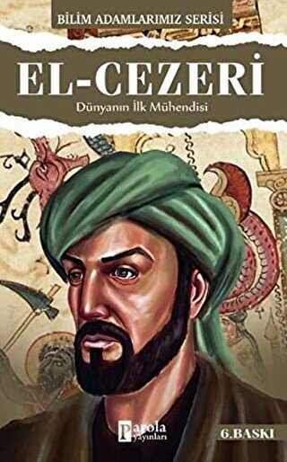 El-Cezeri - Bilim Adamlar�m�z Serisi