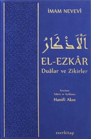 El-Ezkar Dualar ve Zikirler