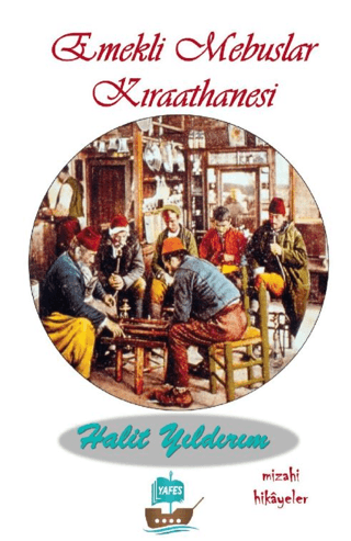 Emekli Mebuslar K�raathanesi