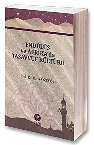 End�l�s ve Afrika`da Tasavvuf K�lt�r�