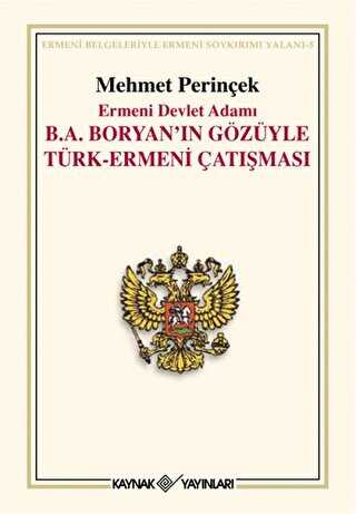 Ermeni Devlet Adam B. A. Boryann Gzyle Trk-Ermeni atmas