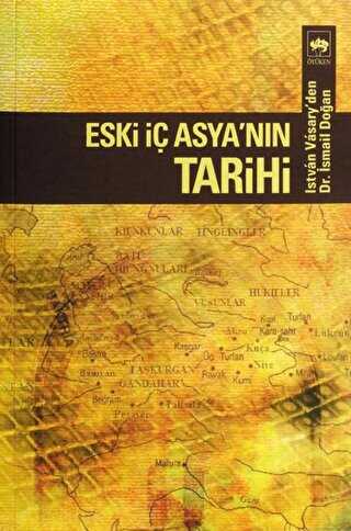 Eski �� Asya�n�n Tarihi