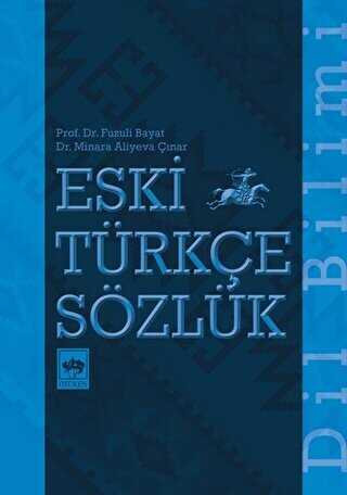 Eski T�rk�e S�zl�k