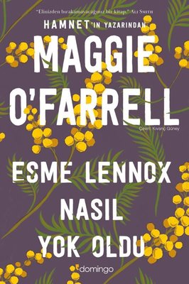 Esme Lennox Nas�l Yok Oldu