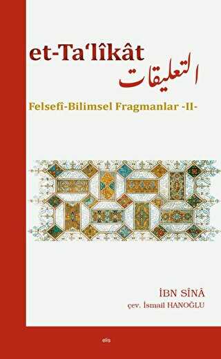 Et-Talikat Felsefi Bilimsel Fragmanlar - II