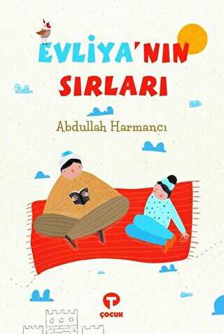 Evliya`n�n S�rlar�