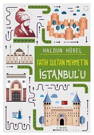Fatih Sultan Mehmet�in �stanbul�u
