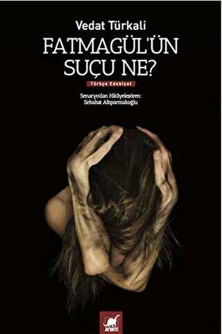 Fatmag�l`�n Su�u Ne?