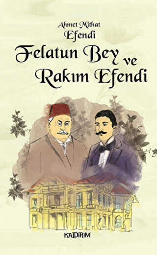 Felatun Bey ve Rakm Efendi