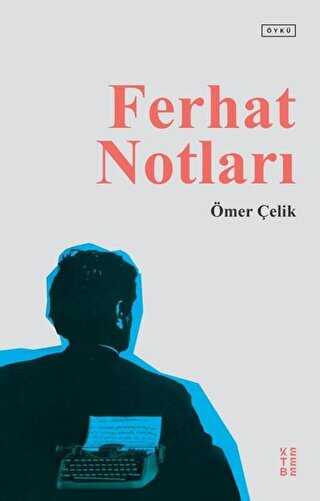 Ferhat Notlar�