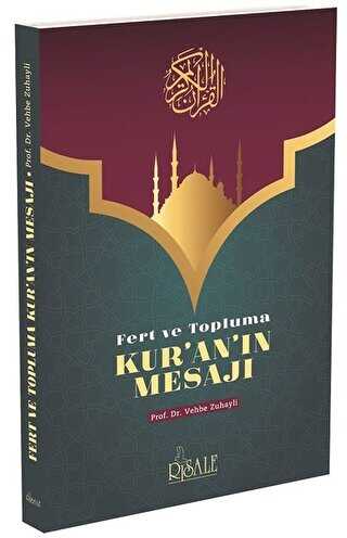 Fert ve Topluma Kur`an`�n Mesaj�