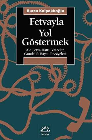 Fetvayla Yol G�stermek