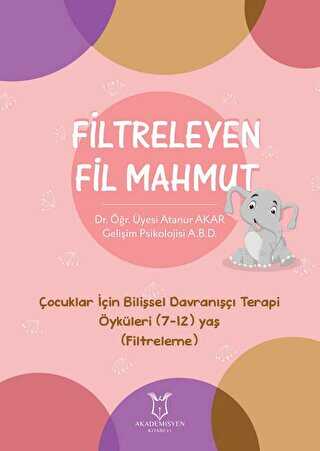 Filtreleyen Fil Mahmut