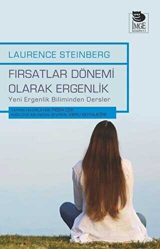 F�rsatlar D�nemi Olarak Ergenlik