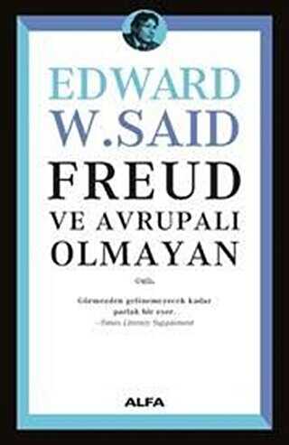 Freud ve Avrupal� Olmayan