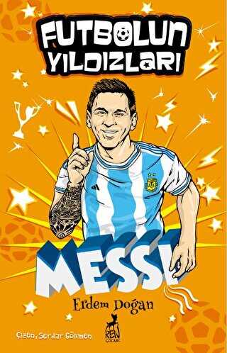 Futbolun Y�ld�zlar� Lionel Messi