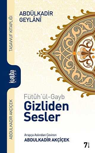 F�tuh`�l-Gayb - Gizliden Sesler
