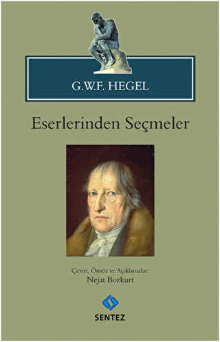 G.W.F. Hegel - Eserlerinden Se�meler