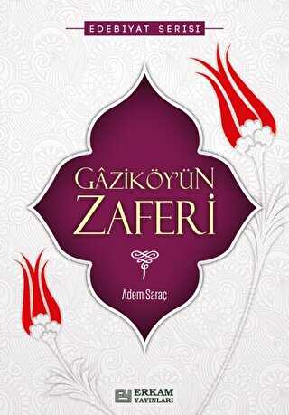 Gaziky`n Zaferi