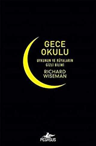 Gece Okulu Uykunun ve R�yalar�n Gizli Bilimi