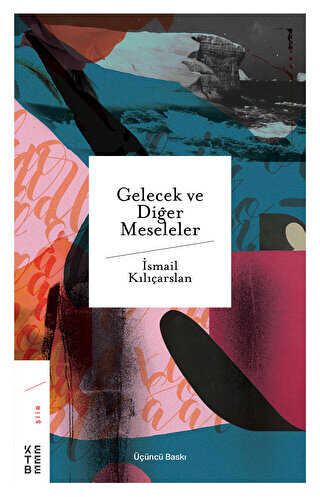 Gelecek ve Di�er Meseleler