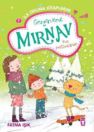 Gezgin Kedi M�rnav Kar Festivalinde - M�rnav �lk Okuma Kitaplar�m 7