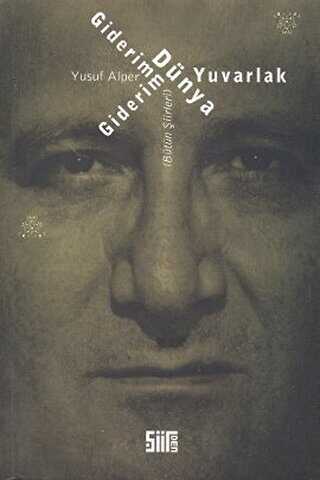 Giderim Giderim Dnya Yuvarlak