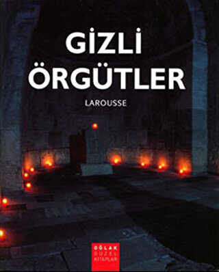 Gizli �rg�tler
