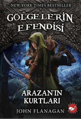 Glgelerin Efendisi 17 - Arazann Kurtlar