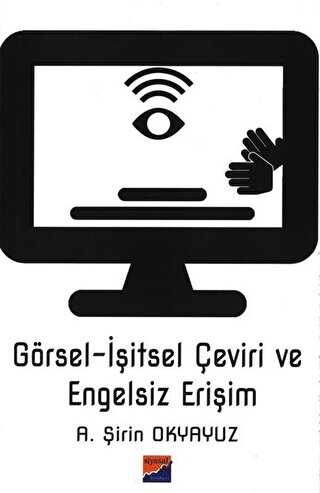 G�rsel-��itsel �eviri ve Engelsiz Eri�im