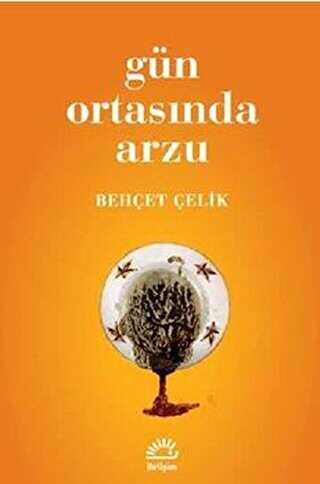 Gn Ortasnda Arzu