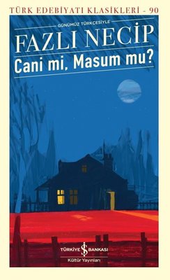 Cani mi Masum mu? (G�n�m�z T�rk�esiyle)