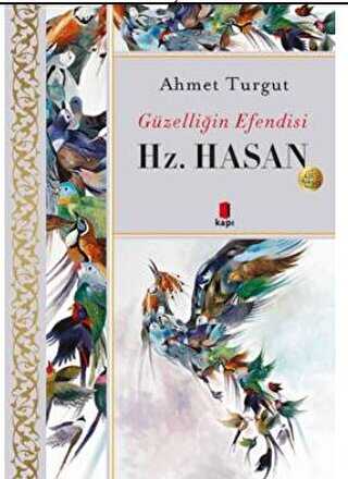 G�zelli�in Efendisi - Hz. Hasan