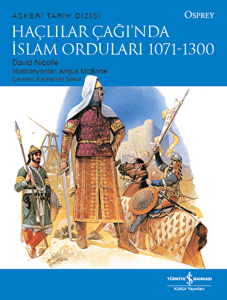 Ha�l�lar �a���nda �slam Ordular� 1071 - 1300