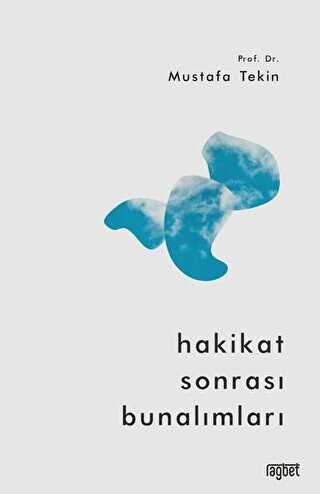 Hakikat Sonras� Bunal�mlar�