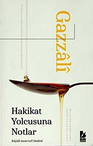 Hakikat Yolcusuna Notlar