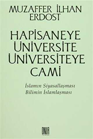 Hapisaneye �niversite �niversiteye Cami