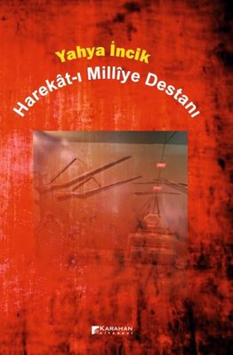 Harekat - � Milliye Destan�