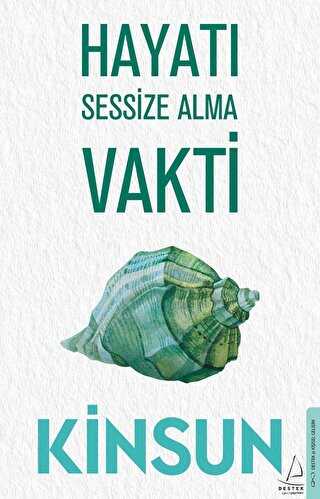Hayat� Sessize Alma Vakti