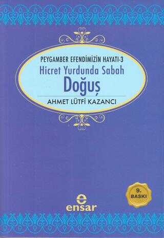 Hicret Yurdunda Sabah: Do�u�