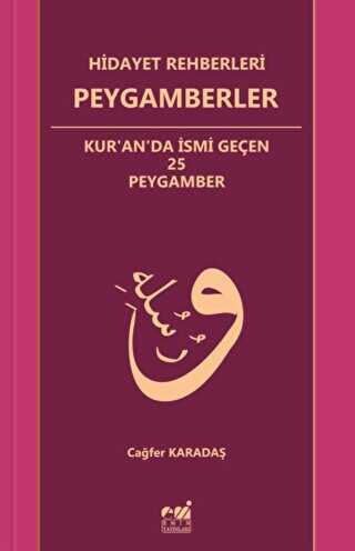 Hidayet Rehberleri Peygamberler
