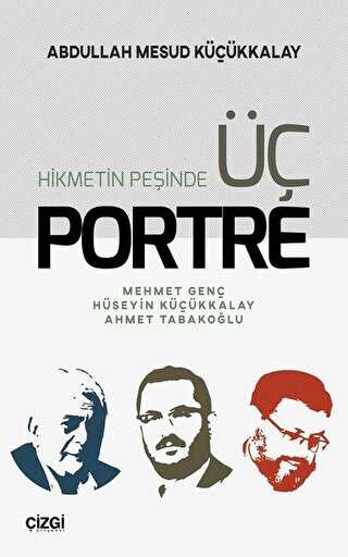 Hikmetin Pe�inde �� Portre
